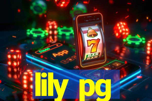 lily pg-bet